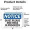 Signmission Quiet Please Meetings In Progress, 5 in W x Rectangle, Vinyl Decal OS-2PACK-NS-D-35-L-17949 - alternate 5